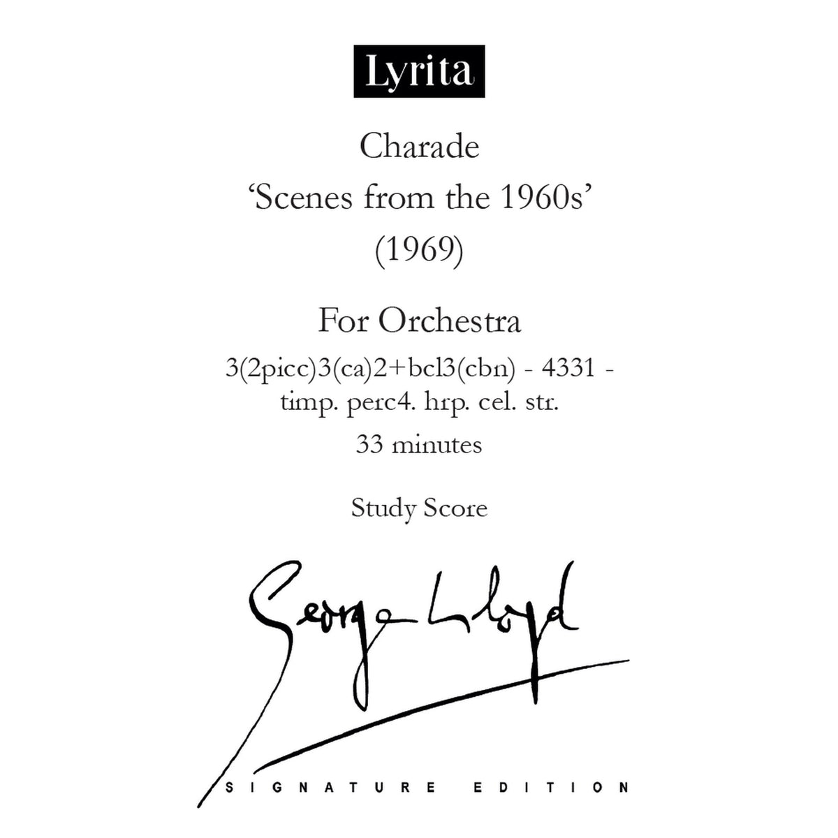 George Lloyd - George Lloyd: Charade ('Scenes from the 1960s') - Study Score - SRMP-0029