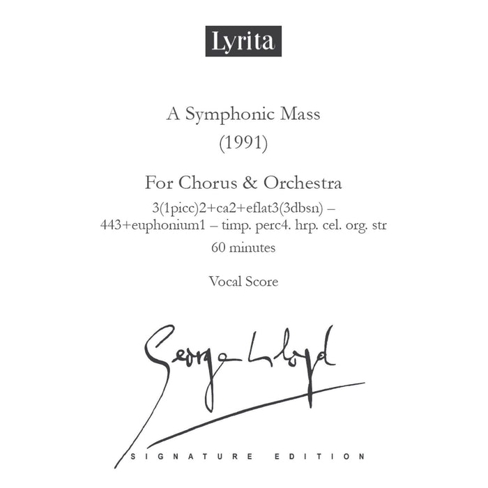 George Lloyd - George Lloyd: A Symphonic Mass (1991) - Vocal Score (for chorus & orchestra) - SRMP-0091