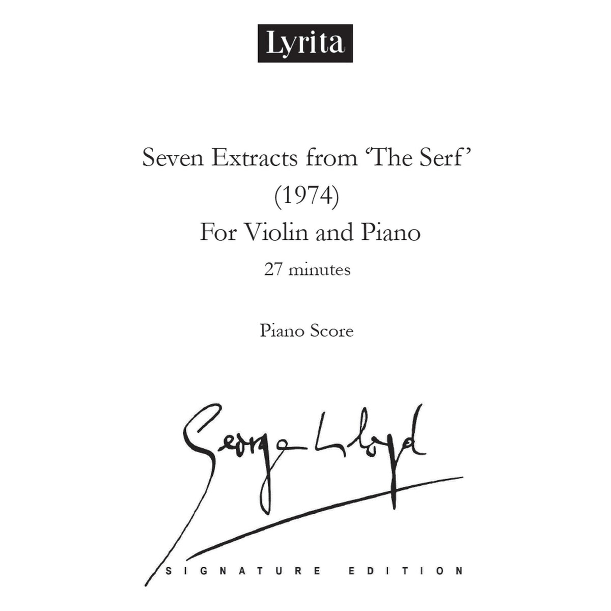 George Lloyd - George Lloyd: Seven Extracts 'The Serf' (1974) - Score for Violin & Piano - SRMP-0103