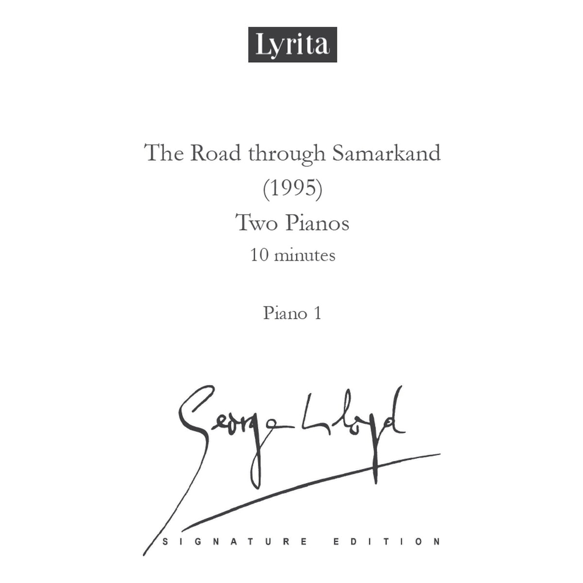 George Lloyd - George Lloyd: The Road through Samarkand (1995) - Score for two pianos - SRMP-0107