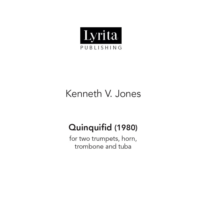 Kenneth V. Jones - Kenneth V. Jones: Quinquifid (1980) - score for two trumpets, horn, trombone and tube - SRMP-0166