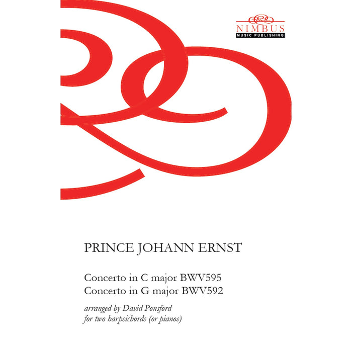 David Ponsford - Prince Johann Ernst: Concerto in C Major (BWV595); Concerto in G Major (BWV592) [for two harpsichords or pianos] - NMP1398