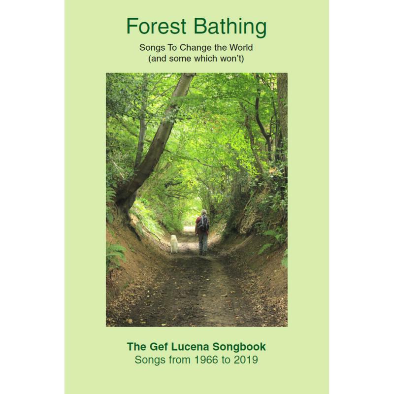 Various - Forest Bathing: Songs To Change the World (and some which won't) by Gef Lucena - SBK455