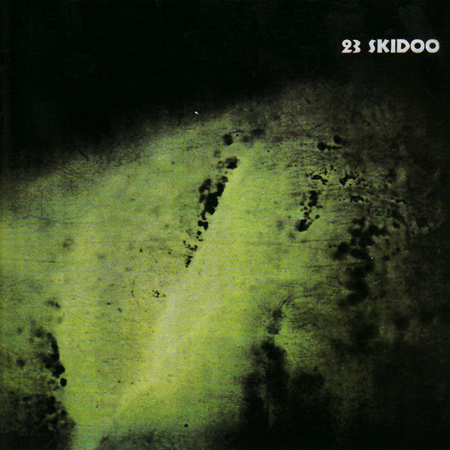 23 SKIDOO - THE CULLING IS COMING