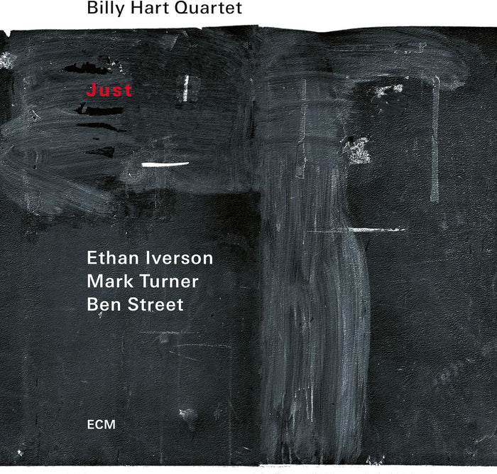 Billy Hart: Just by Billy Hart; Ethan Iverson; Mark Turner; Ben Street on ECM Records