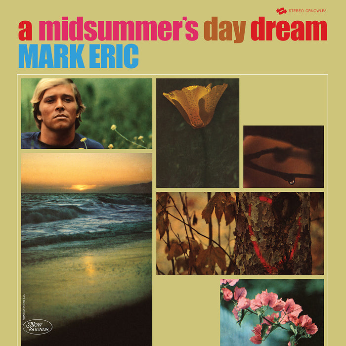 Mark Eric - A Midsummer’s Day Dream Vinyl LP - CRNOWLP8