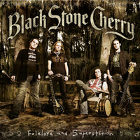 Black Stone Cherry: Folklore And Superstition - MOVLP2431G