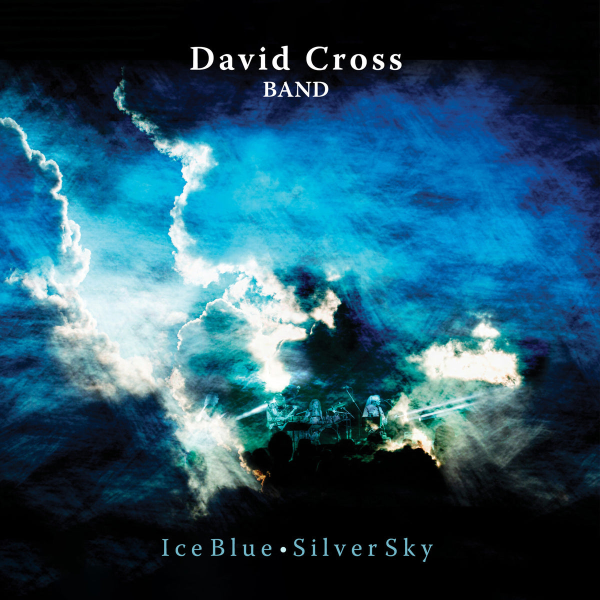 David Cross Band - Ice Blue, Silver Sky - NOISY012
