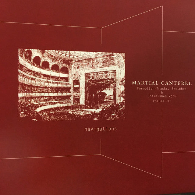 Martial Canterel - Navigations Volume III