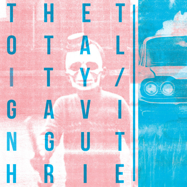 Gavin Guthrie - The Totality