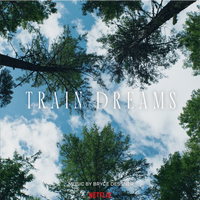 Bryce Dessner: Train Dreams - MOVATM448C