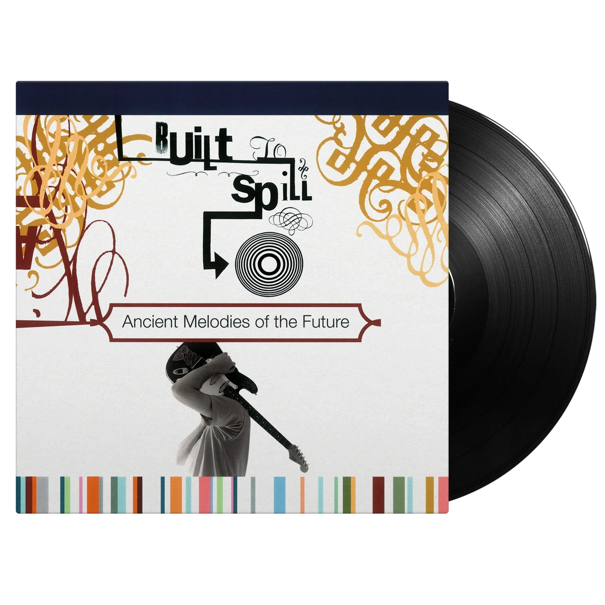 Built To Spill: Ancient Melodies Of The Future - MOVLP1107