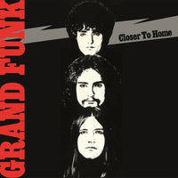 Grand Funk Railroad: Closer To Home - MOVLP1112