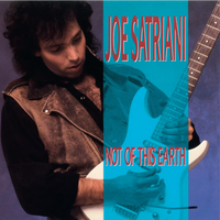 Joe Satriani: Not Of This Earth - MOVLP1158R
