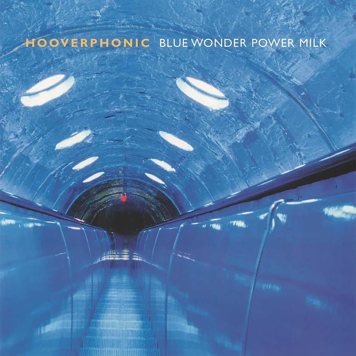 Hooverphonic: Blue Wonder Power Milk - MOVLP1394