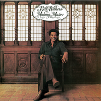 Bill Withers: Making Music - MOVLP1869C