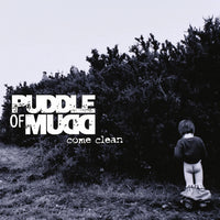 Puddle Of Mudd - Come Clean - 