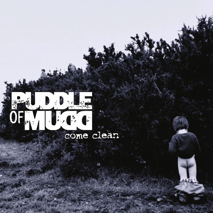 Puddle Of Mudd - Come Clean - 