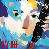 Outfield - Play Deep - 