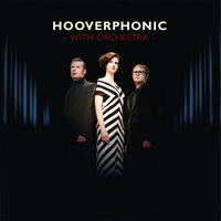 Hooverphonic: With Orchestra - MOVLP2580G