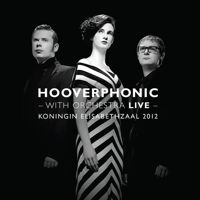 Hooverphonic: With Orchestra Live - MOVLP2581P