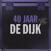De Dijk - 40 Jaar (Het Beste Van - 