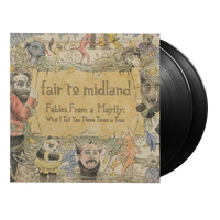 Fair To Midland: Fables From A Mayfly: What I Tell You Three Times Is True - MOVLP3007
