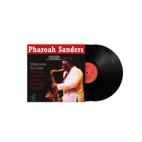 Sanders, Pharoah: Welcome To Love - MOVLP3272