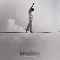 Incubus: If Not Now, When? - MOVLP3363W