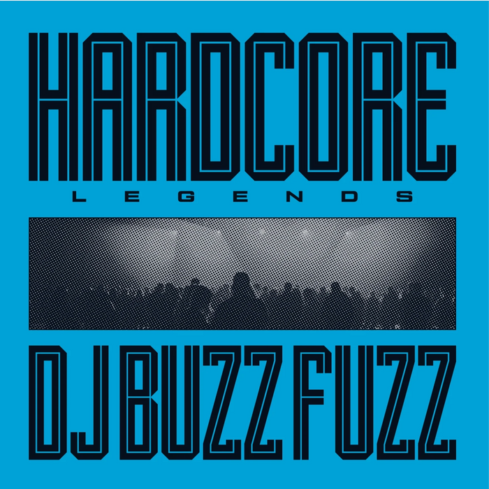 DJ Buzz Fuzz: Hardcore Legends - MOVLP3440
