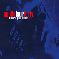 Apollo 440: Electro Glide In Blue - MOVLP3441C