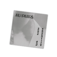 Au Pairs: Sense And Sensuality - MOVLP3779M