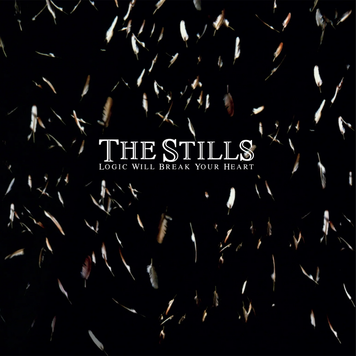 The Stills: Logic Will Break Your Heart - MOVLP3834C