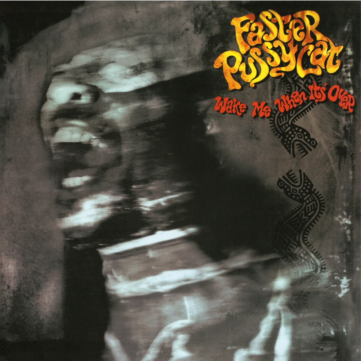 Faster Pussycat: Wake Me When It's Over - MOVLP3930