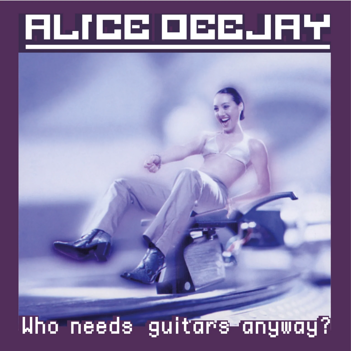 Alice Deejay: Who Needs Guitars Anyway? - MOV3961C