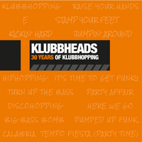 Klubbheads: 30 Years Of Klubbhopping - MOV4012C