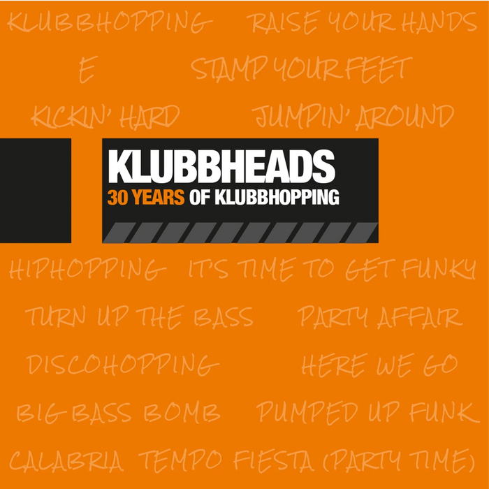 Klubbheads: 30 Years Of Klubbhopping - MOV4012C