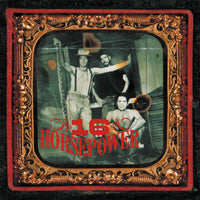 16 Horsepower - Sackcloth 'N' Ashes - 