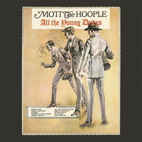 Mott The Hoople: All The Young Dudes - MOVLP779