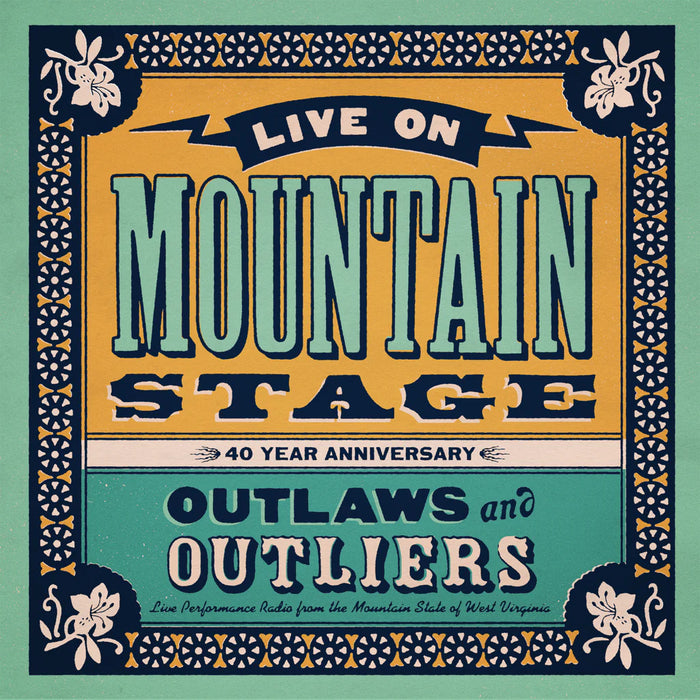 Live on Mountain Stage: Outlaws & Outliers by Various Artists on Thirty Tige