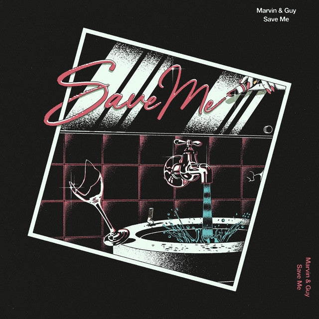 Marvin & Guy - Save Me