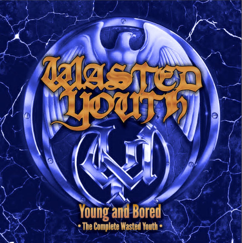 Young And Bored - The Complete Wasted Youth 2cd Edition