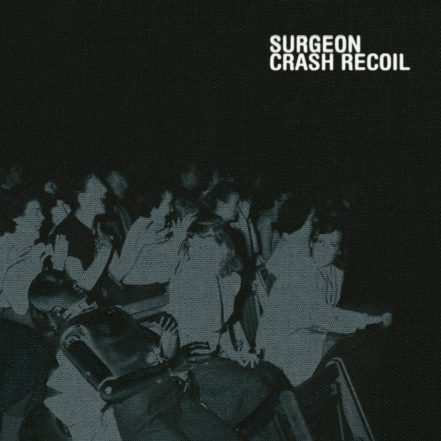 SURGEON - CRASH RECOIL