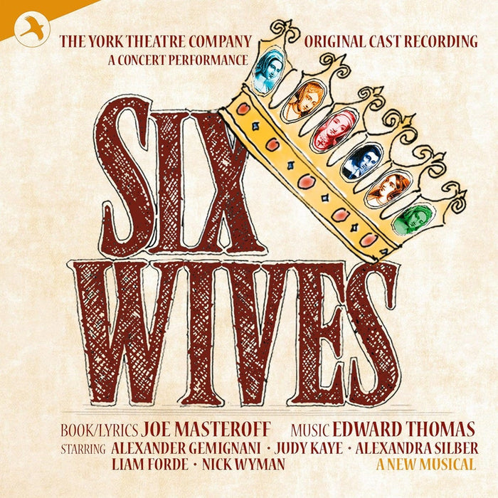 CDJAY1446 - Six Wives - Original Cast Recording