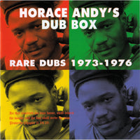 Horace Andy - Horace Andy's Dub Box Rare Dubs 1973 -1976 - Jamaican Recordings