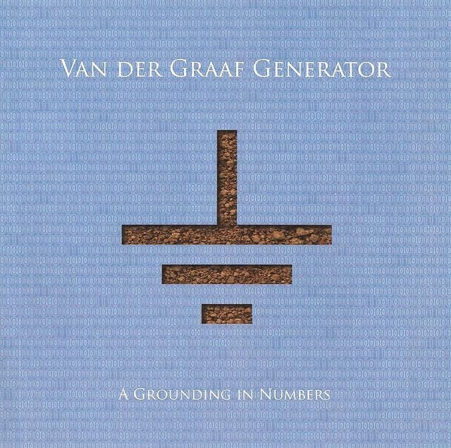 EVDGCD1001 - A Grounding In Numbers - Van Der Graaf Generator