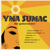 ACME350BOX - The Quintessence: 3cd Boxset - Yma Sumac