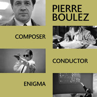 ACME362CDX - Composer, Conductor, Enigma - Pierre Boulez