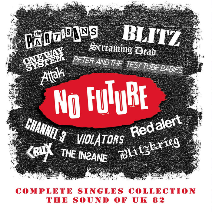 AHOYCW377 - No Future Complete Singles Collection ~ The Sound Of Uk 82 - Various Artists