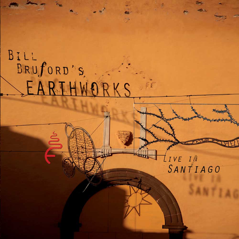 BBSF027CRDVD - Live In Santiago Cd/dvd Edition - Bill Bruford's Earthworks